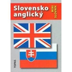 Anglicko-slovenský a slovensko-anglický mini slovník - A. Šaturová