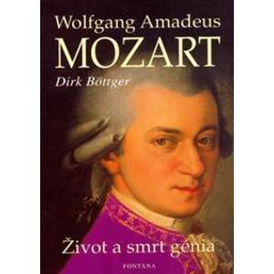 Wolfgang Amadeus Mozart - Dirk Böttger