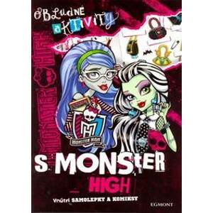 Obludné aktivity s Monster High - autor neuvedený