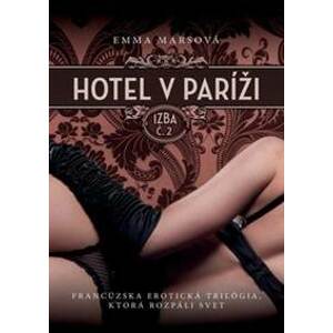 Hotel v Paríži: izba č. 2 - Emma Marsová