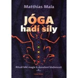 Jóga hadí síly - Matthias Mala