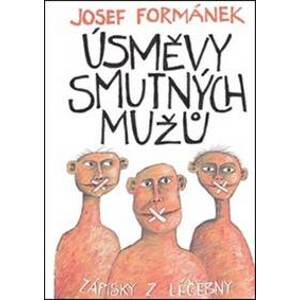 Úsměvy smutných mužů - Josef Formánek
