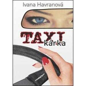 Taxikárka - Ivana Havranová