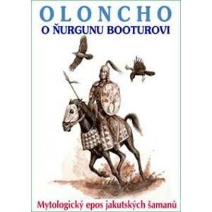 Oloncho o Ňurgunu Booturovi - autor neuvedený