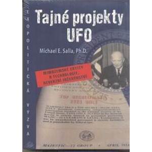 Tajné projekty Ufo - Michael E. Salla