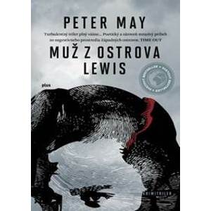 Muž z ostrova Lewis (séria FIN 2) - Peter May