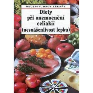 Diety při onemocnění celiakií (nesnášenlivost lepku) - Oldřich Pozler, Jaroslav Hejzlar