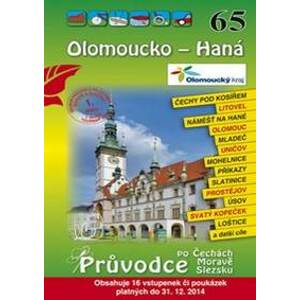 Olomoucko - Haná 65. - Průvodce po Č,M,S + volné vstupenky a poukázky - autor neuvedený