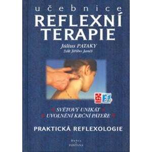 Učebnice reflexní terapie - praktická reflexologie - Július Pataky, Milena Valušková