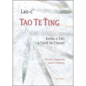Tao Te Ťing - Lao-c´