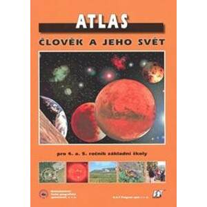 Atlas Člověk a jeho svět - Pavel Červinka