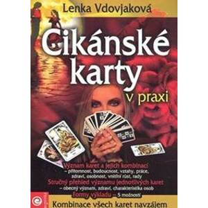 Cikánské karty v praxi (Kniha) - Lenka Vdovjaková