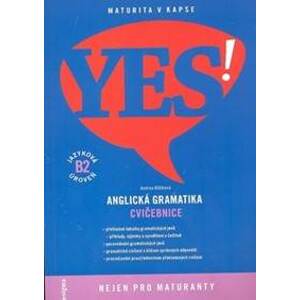 YES! Anglická gramatika - Cvičebnice (B2) - Andrea Billíková