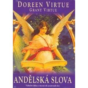 Andělská slova - Doreen Virtue, Grant Virtue