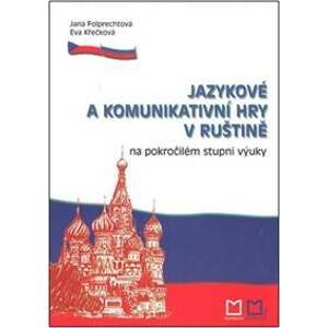 Jazykové a komunikativní hry v ruštině na pokročilém stupni výuky - autor neuvedený