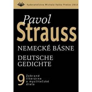 Nemecké básne / Deutsche Gedichte (9) - Pavol Strauss