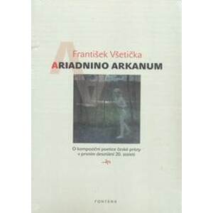 Ariadnino Arkanum - František Všetička