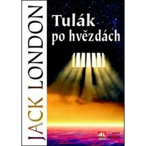 Tulák po hvězdách - Jack London