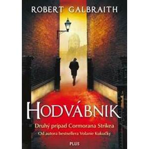 Hodvábnik - Robert Galbraith