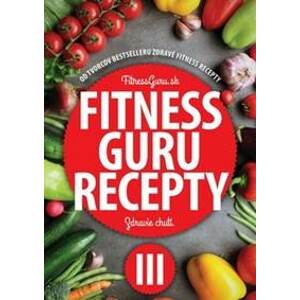 Fitness Guru Recepty 3 - autor neuvedený