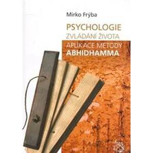Psychologie zvládání života - Mirko Frýba