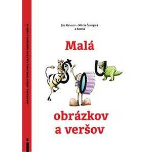 Malá šou obrázkov a veršov - Ján Gavura, Mária Čorejová