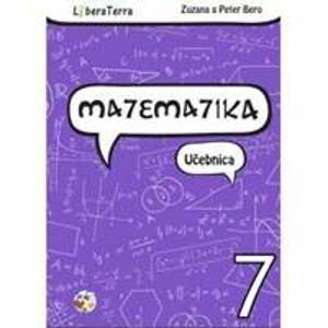 Matematika 7 - Učebnica - Zuzana Berová, Peter Bero