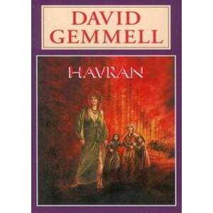 Rigantská sága 3: Havran - David Gemmell