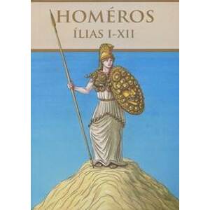 Ílias I-XII - Homéros