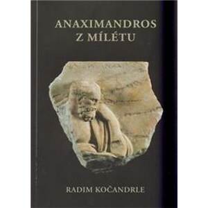 Anaximandros z Mílétu - Radim Kočandrle