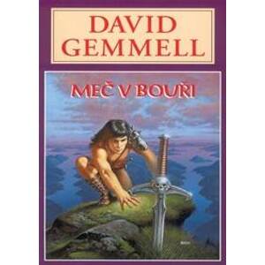 Rigantská sága 1: Meč v bouři - David Gemmell