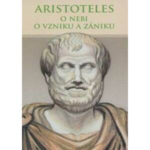 O nebi, O vzniku a zániku - Aristoteles