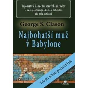 Najbohatší muž v Babylone - George Samuel Clason