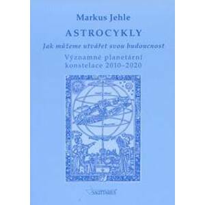 Astrocykly - Markus Jehle