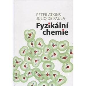 Fyzikální chemie - Peter Atkins