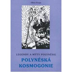 Legendy a mýty Polynésie - Viktor Krupa