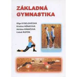Základná gymnastika - Oľga Kyselovičová, Kristína Hižnayová, Adriána Krnáčová