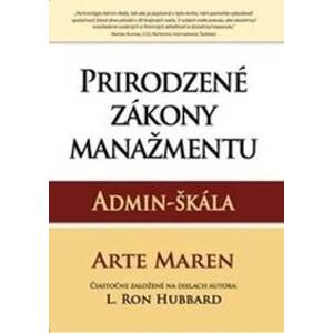 Prirodzené zákony manažmentu - Arte Maren