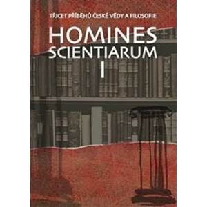 Homines scientiarum I - Dominika Grygarová, Tomáš Hermann, Antonín Kostlán
