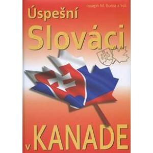 Úspešní Slováci v Kanade - Joseph M. Burza