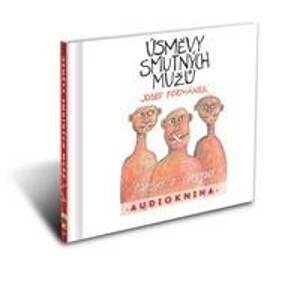 Úsměvy smutných mužů - čte Filip Švarc / Audiokniha 3 hod. 18 min. ( 1x disk MP3) - CD