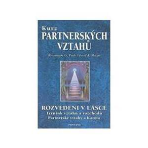 Kurz partnerských vztahů - Pade, Josef A. Mazur Rosemarie