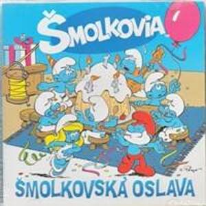 Šmolkovia – Šmolkovská oslava CD - CD