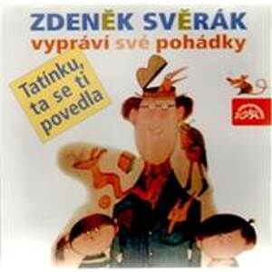 Zdeněk Svěrák vypráví pohádky - CD - CD