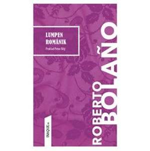 Lumpen románik - Roberto Bolano