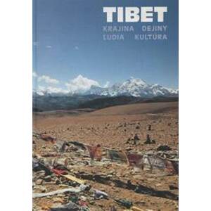 Tibet / Tibetská kniha mŕtvych v obrazoch - Martin Slobodník