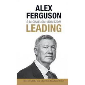 Leading (v slovenskom jazyku) - Ferguson,Michael Moritz Alex