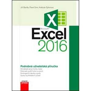 Microsoft Excel 2016 - Květuše Sýkorová, Pavel Simr, Jiří Barilla