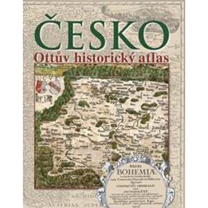 Česko - Ottův historický atlas - autor neuvedený