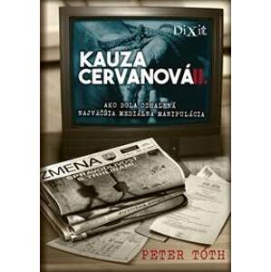 Kauza Cervanová II. + CD - Tóth Peter
